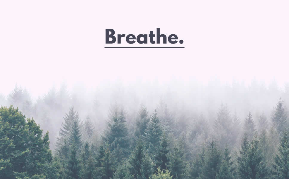 deep breathing as one of the easiest self care ideas out there