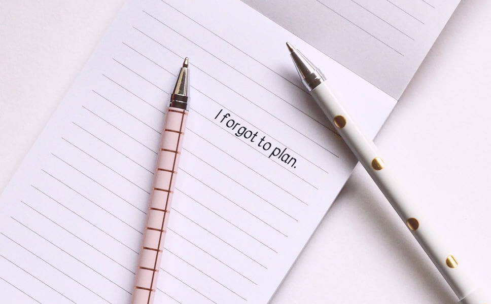 lack of planning as one of the things that stop you from achieving your goals