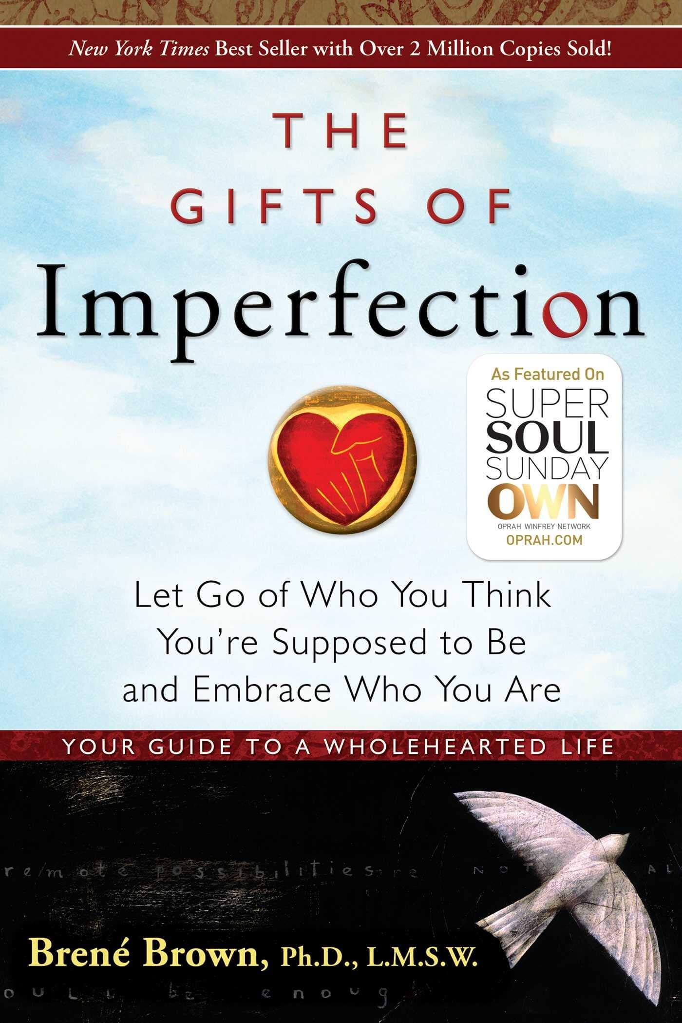 the gifts of imperfection a book on how to love yourself