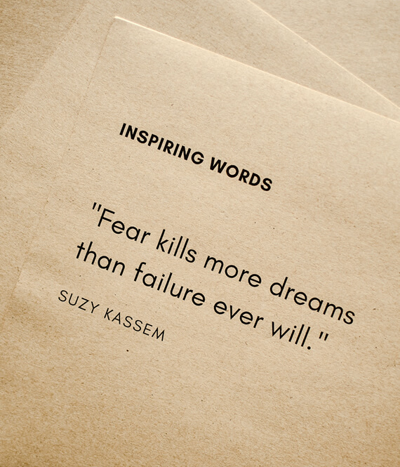 inspiring words on how to be fearless in life