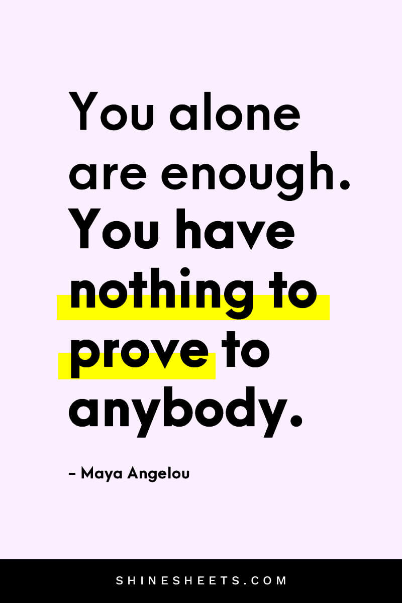 Inspiring quotes for positive vibes by Maya Angelou