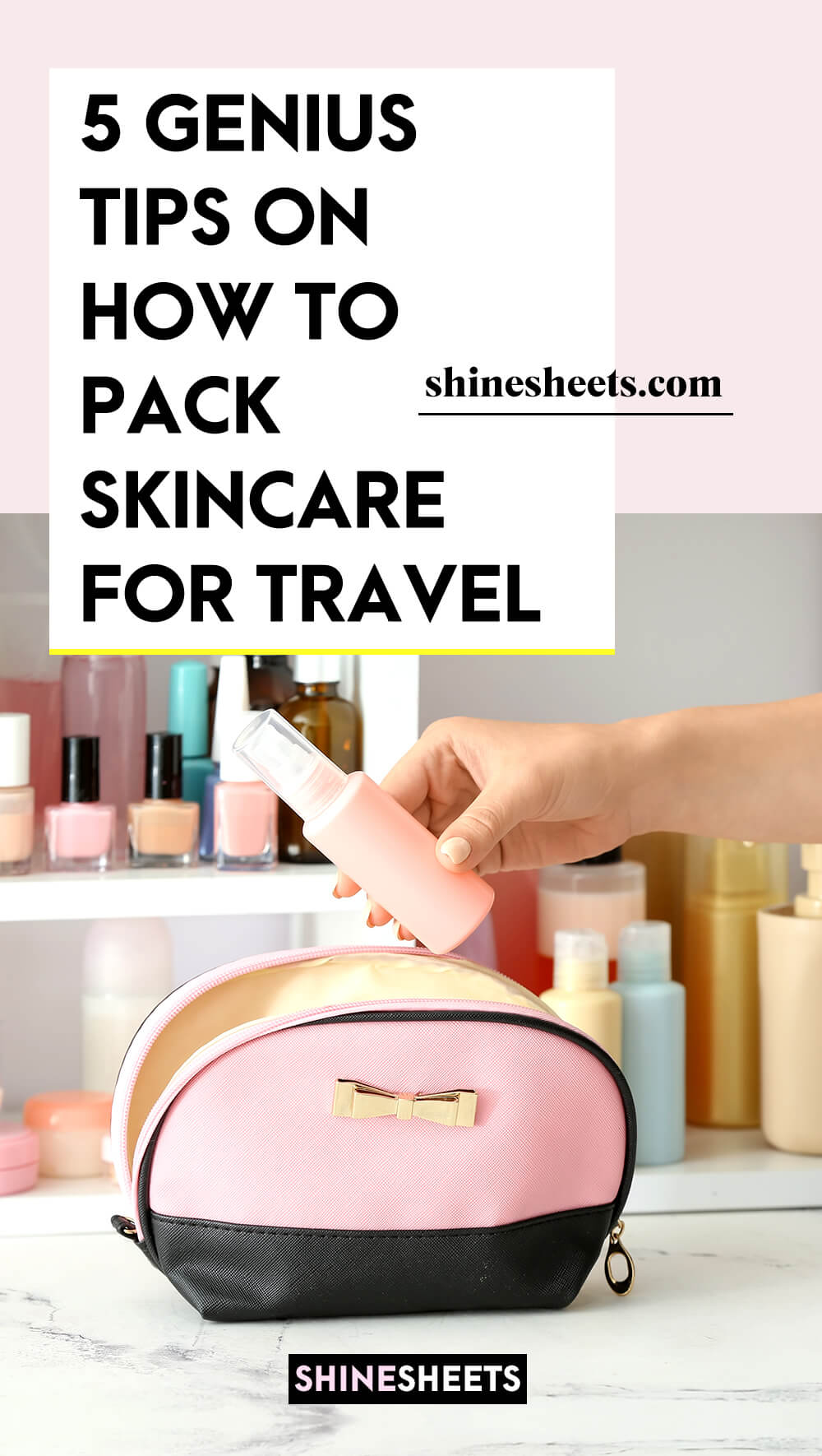 packing skincare for travel