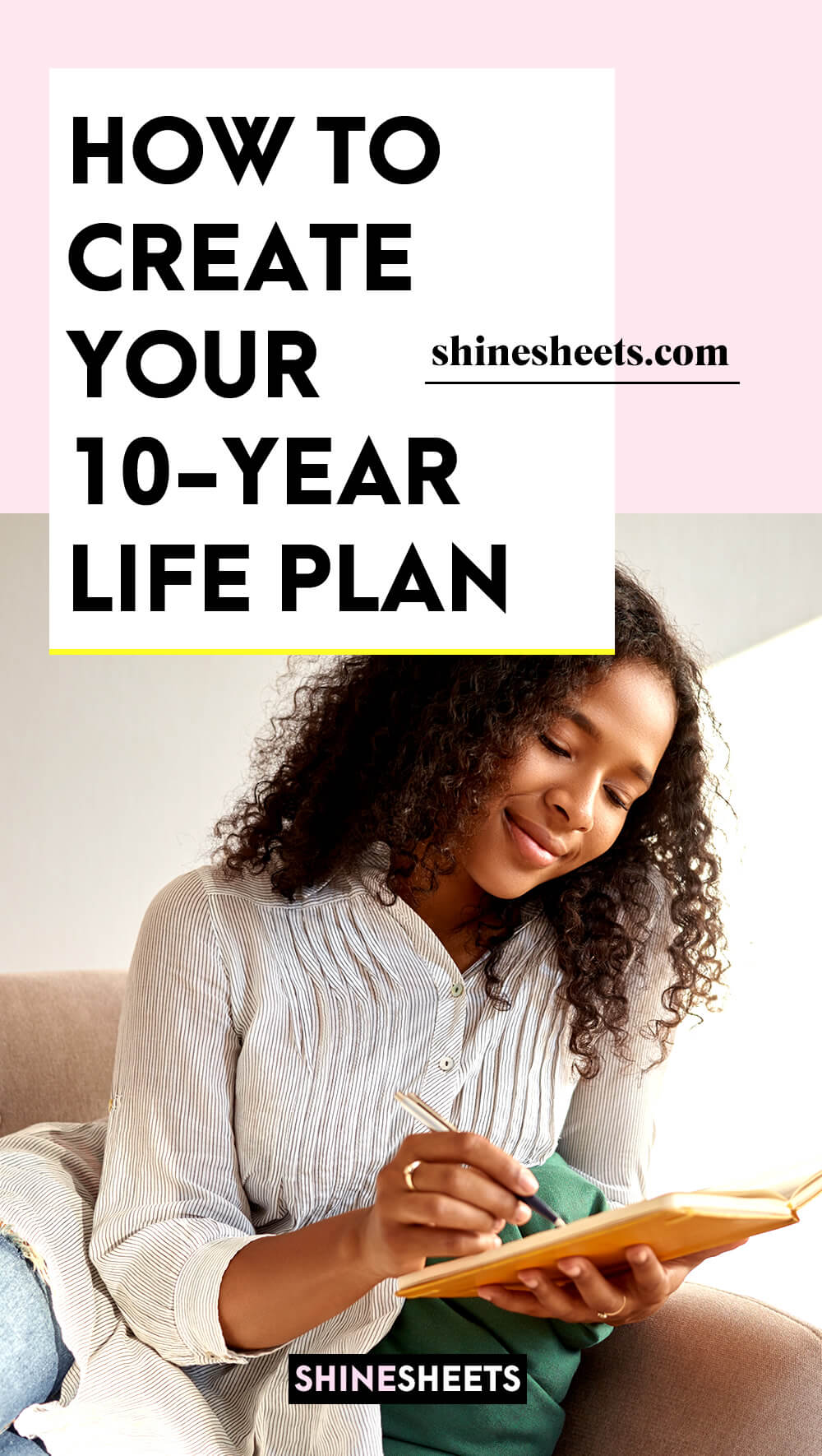 woman creating her 10 year plan