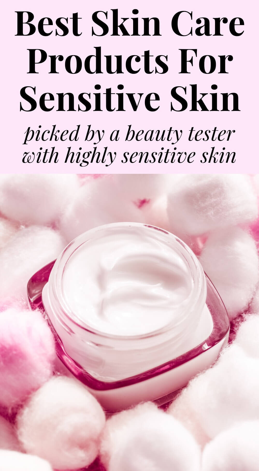 Sensitive skin cream surrounded by soft cotton balls